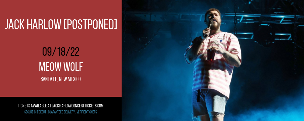 Jack Harlow [POSTPONED] at Jack Harlow Concert Tickets